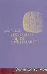 Les débuts de l'alphabet