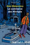 Le commerce des allongés