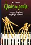 Les leçons de piano et pièges mortels