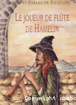 Le joueur de flûte de Hamelin