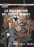 La Malédiction des trente deniers T2