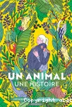 Un animal, une histoire