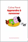 Apprendre à ronronner