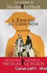 L'énigme du code noir