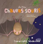 Les p'tites chauves-souris