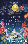 La fille de la déesse de la lune - Tome 01 broché