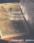 Au temps des leçons de choses