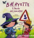 Balayette à l'école des princesses