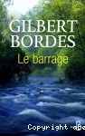 Barrage (Le)