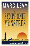 La symphonie des monstres