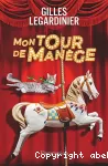 Mon tour de manège