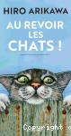 Au revoir les chats !