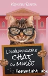 L'Inénarrable Chat du musée