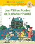 Les P'tites Poules et le manoir hanté