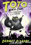 Toto ninja chat et le concert de l'enfer