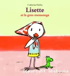 Lisette et le gros mensonge