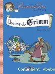 L'heure du Grimm