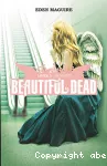 Beautuful dead: summer