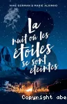 La nuit où les étoiles se sont éteintes