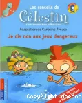 Je dis non aux jeux dangereux