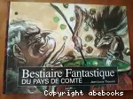 Bestiaire fantastique du pays de comté