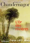 L'or des rivières