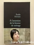 À l'attention de la femme de ménage