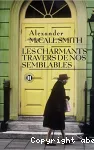 Les charmants travers de nos semblables