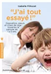 J'ai tout essayé