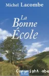 Bonne école (La)