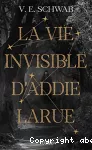 La Vie invisible d'Addie Larue Collector