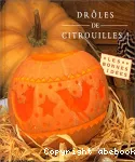 Drôles de citrouilles !