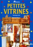 Petites vitrines