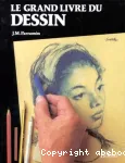 Le Grand livre du dessin