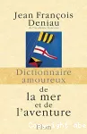 Dictionnaire amoureux de la mer