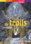 Sept contes de trolls