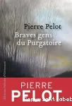 Braves gens du purgatoire