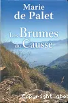 Brumes du causse (Les)