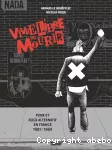 Vivre libre ou mourir