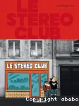 Le Stéréo Club
