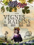 Vignes & raisins