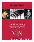 Dictionnaire amoureux du vin