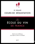 Le grand cours de dégustation