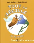 Tout sur l'abeille et le reste