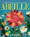 Le merveilleux voyage de la petite abeille