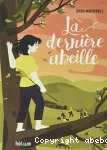 La dernière abeille
