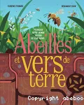 Abeilles et vers de terre