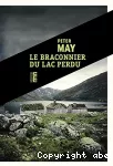 Le braconnier du lac perdu