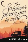 Se laisser porter par le vent
