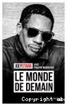 Le monde de demain